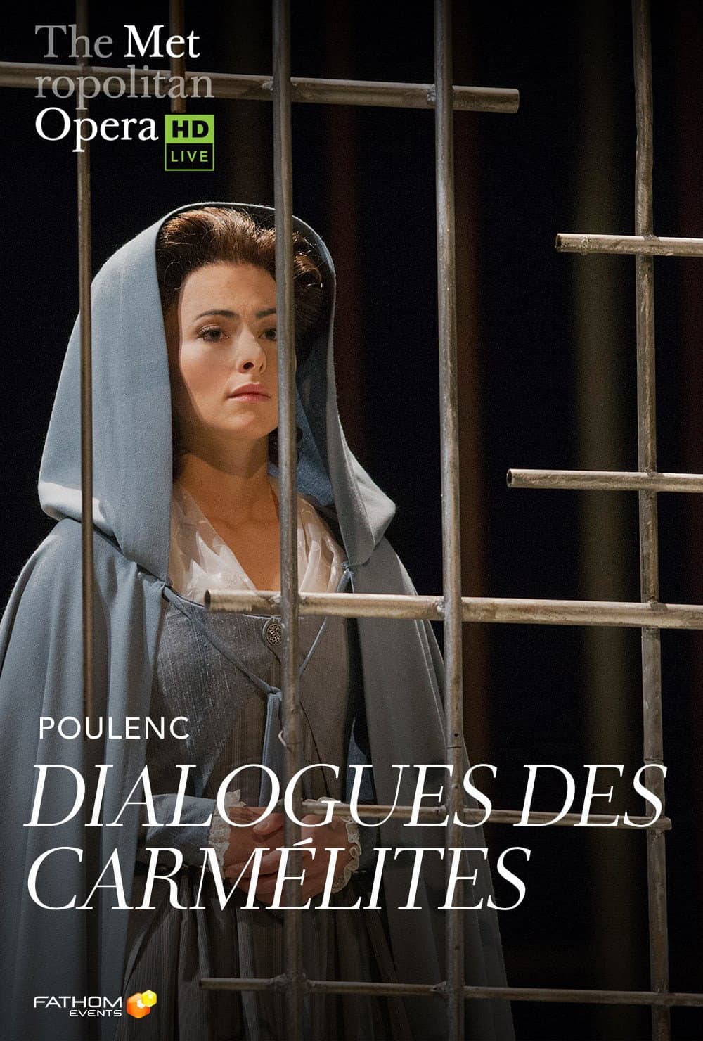 Dialogues des Carmélites — Met Opera