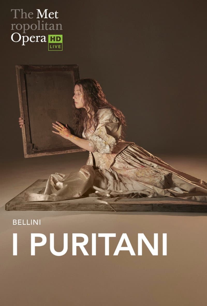I Puritani - Metropolitan Opera
